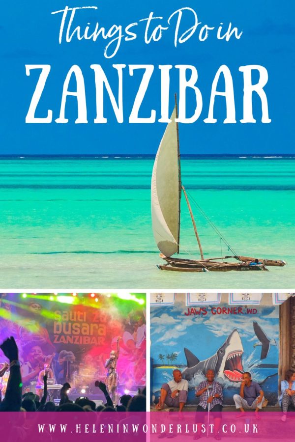 40 Amazing Things To Do in Zanzibar - Helen in Wonderlust