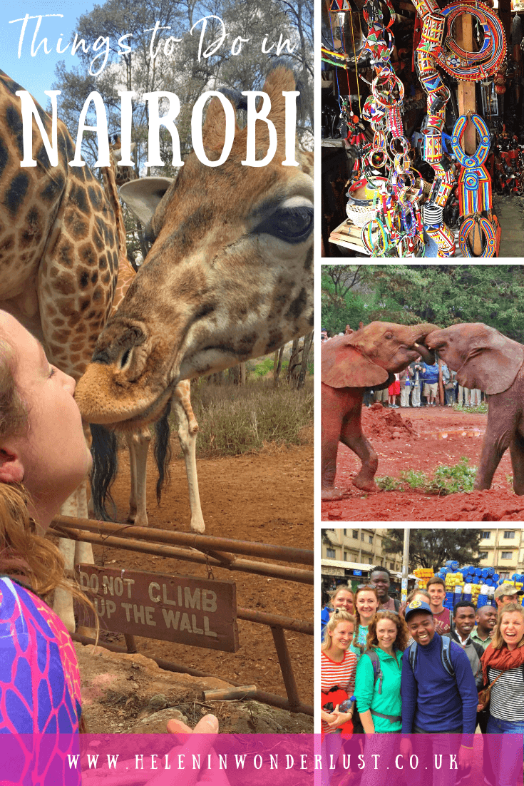 25 Awesome Things To Do In Nairobi, Kenya - Helen In Wonderlust