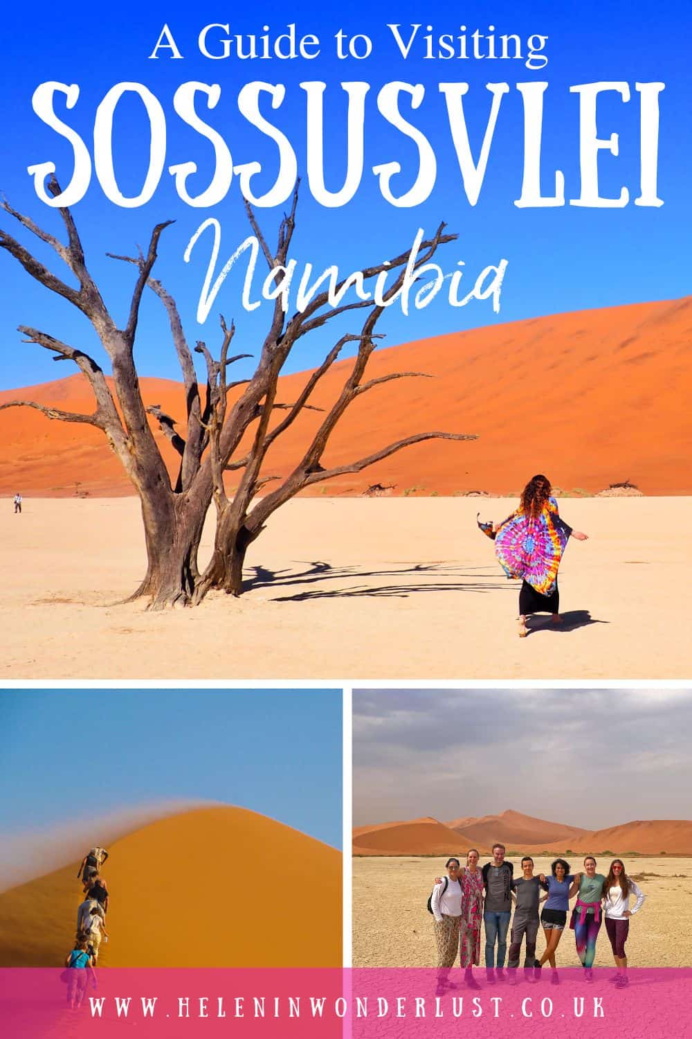 Visiting Sossusvlei In Namibia: A Complete Guide - Helen In Wonderlust